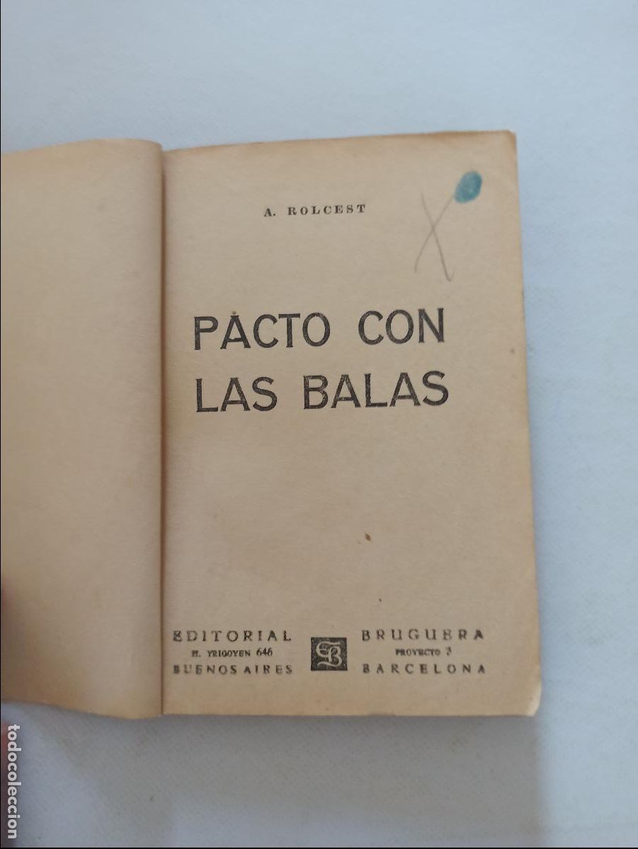 C&oacute;mics: COLECCION BISONTE N&ordm; 140 - PACTO CON LAS BALAS - A. ROLCEST - BRUGUERA (FF) - Foto 4