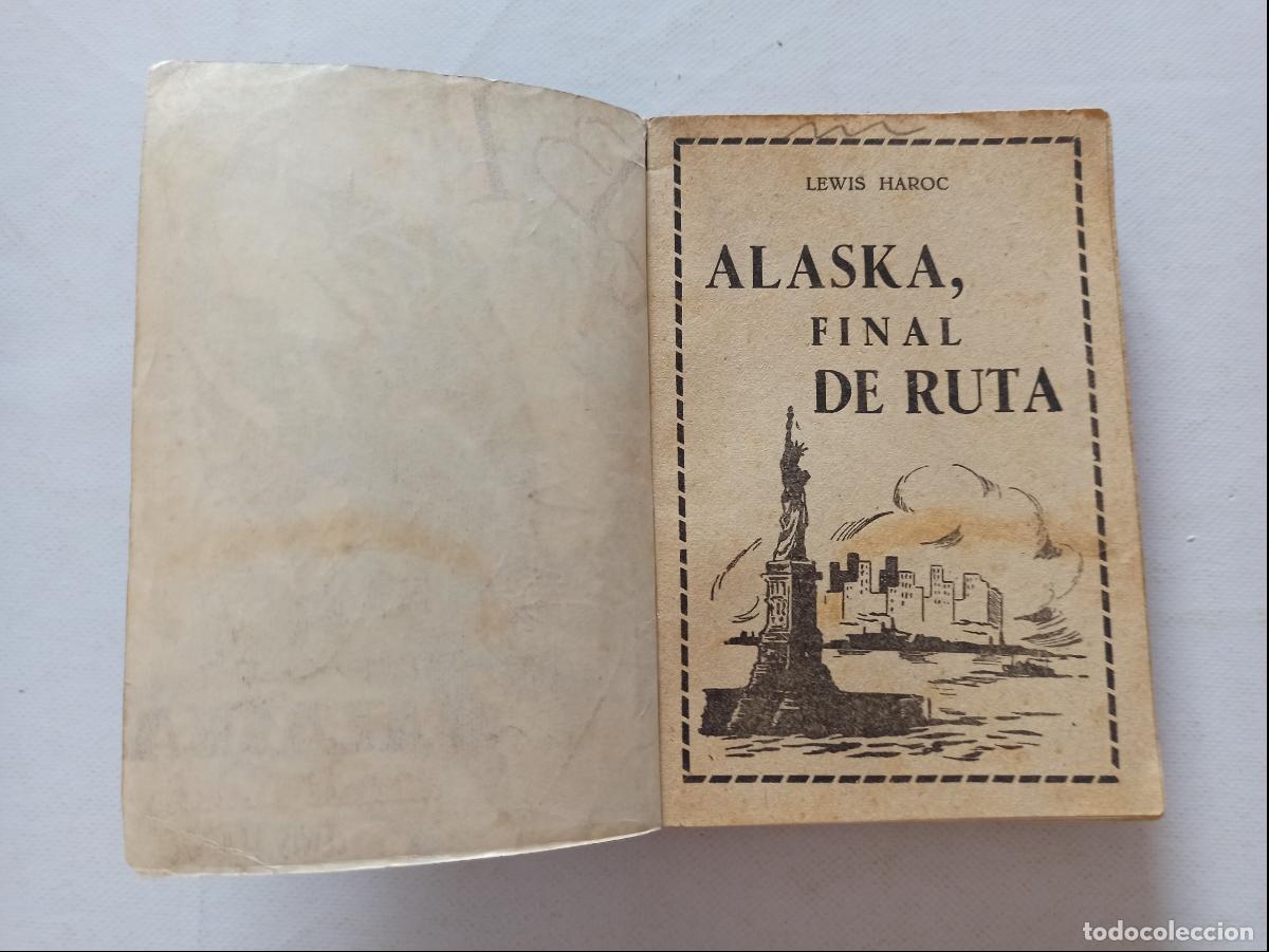 C&oacute;mics: FBI N&ordm; 50 - ALASKA FINAL DE RUTA - LEWIS HAROC - ROLLAN (A2) - Foto 3