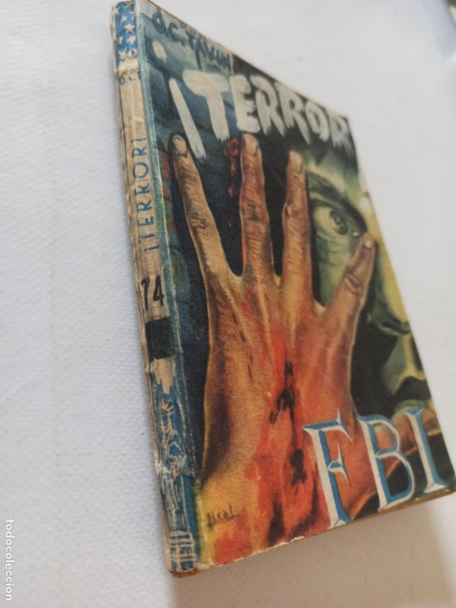 C&oacute;mics: FBI N&ordm; 74 - &iexcl;TERROR! - O.C. TAVIN - ROLLAN (P2) - Foto 2