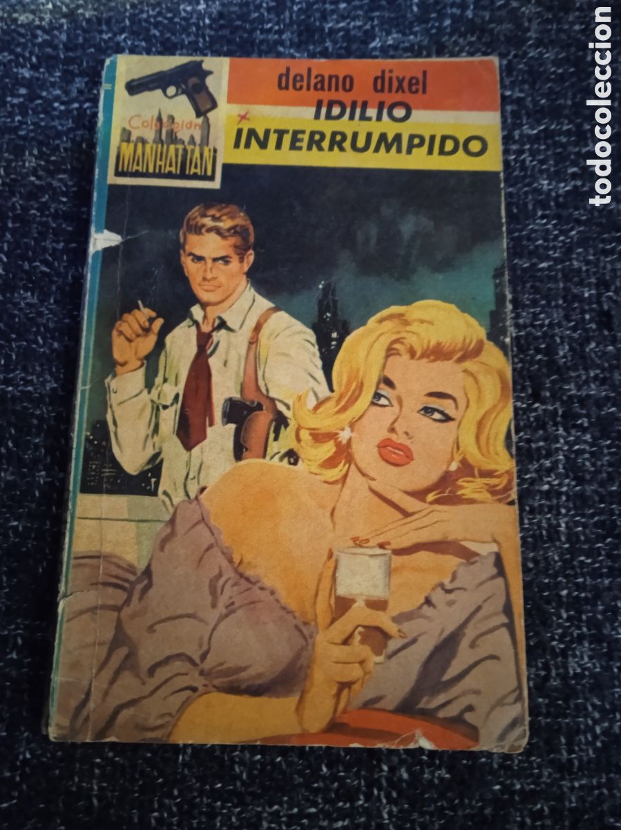 C&oacute;mics: IDILIO INTERRUMPIDO / DELANO DIXEL - COLECCI&Oacute;N MANHATTAN N&ordm; 1 - Foto 1