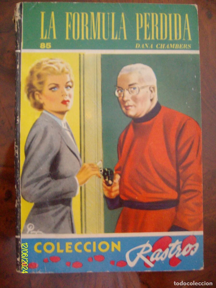 C&oacute;mics: LA FORMULA PERDIDA DANA CHAMBERS BOLSILIBROS RASTROS N&ordm; 85 ACME - Foto 1