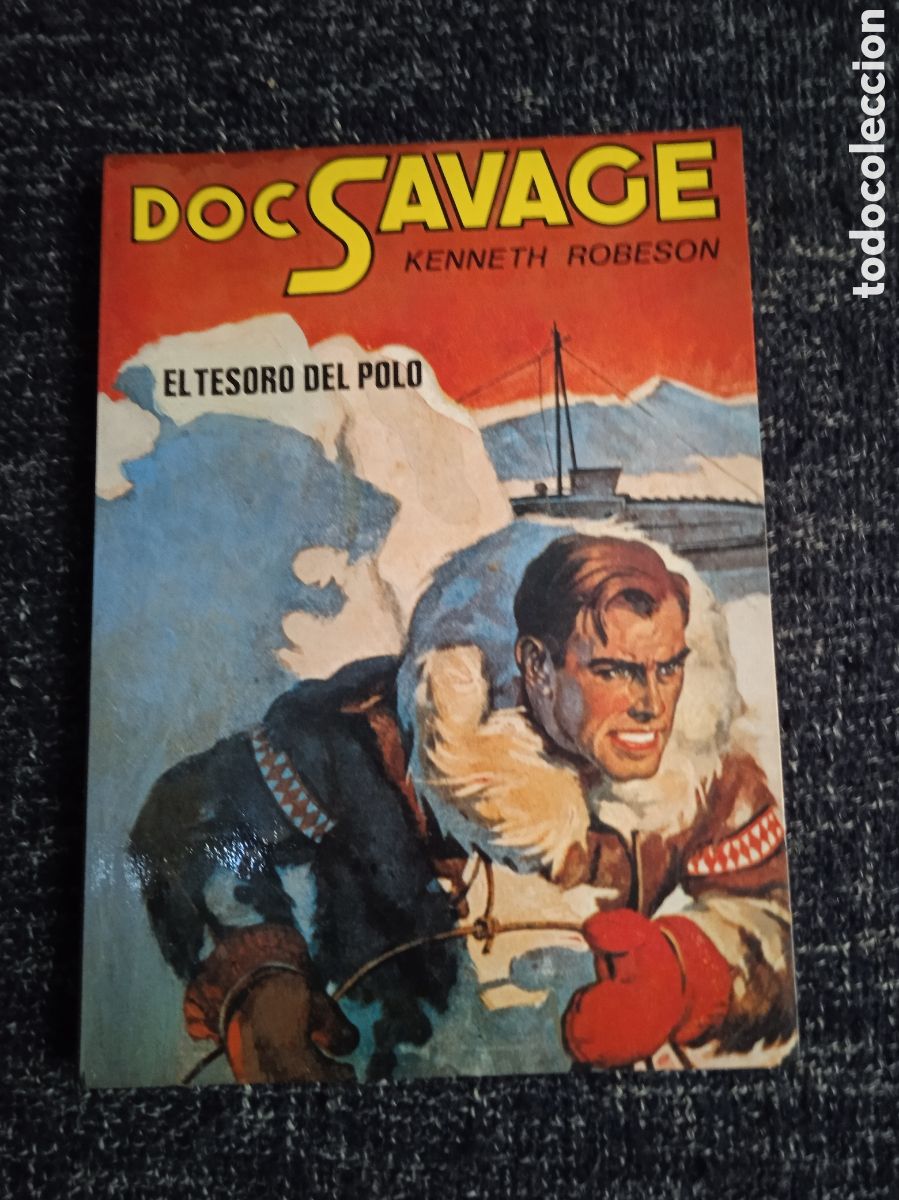 C&oacute;mics: DOC SAVAGE N&ordm; 4 :EL TESORO DEL POLO / KENNETH ANDERSON - Foto 1