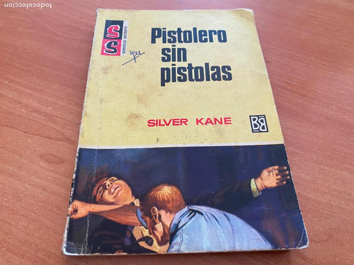 C&oacute;mics: PISTOLERO SIN PISTOLAS SILVER KANE SERVICIO SECRETO 960 (COM22) - Foto 1