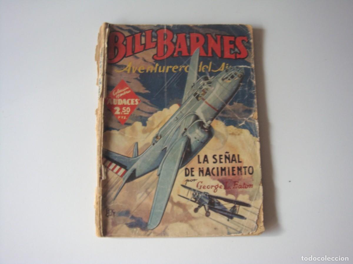 C&oacute;mics: BILL BARNES LA SE&Ntilde;AL DE NACIMIENTO - Foto 1