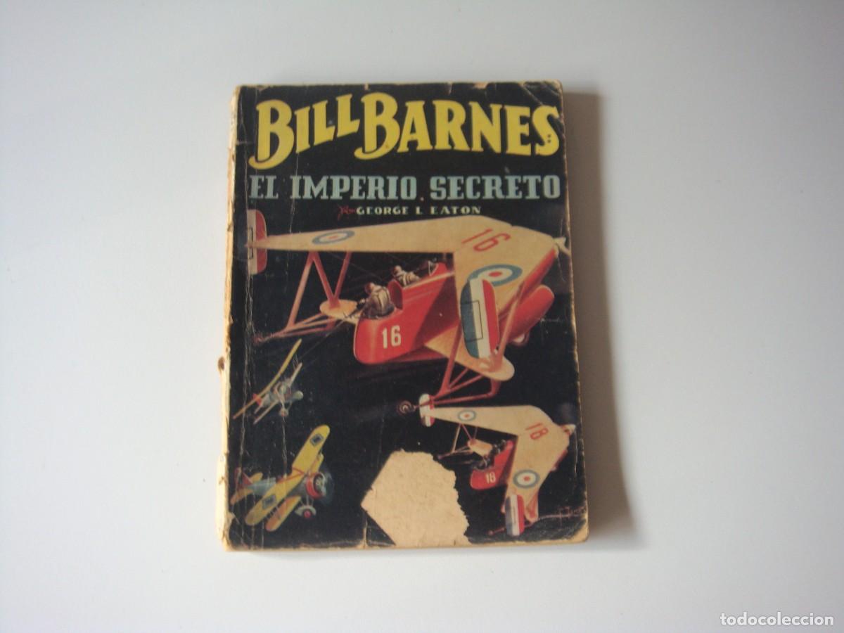 C&oacute;mics: BILL BARNES EL IMPERIO SECRETO - Foto 1