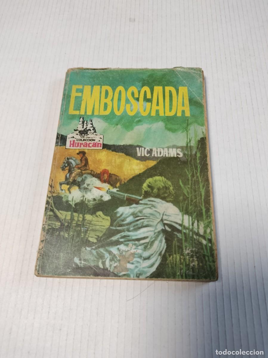 C&oacute;mics: Colecci&oacute;n Hurac&aacute;n, N&ordm; 68, EMBOSCADA, Vic Adams, Ediciones Toray - Foto 1