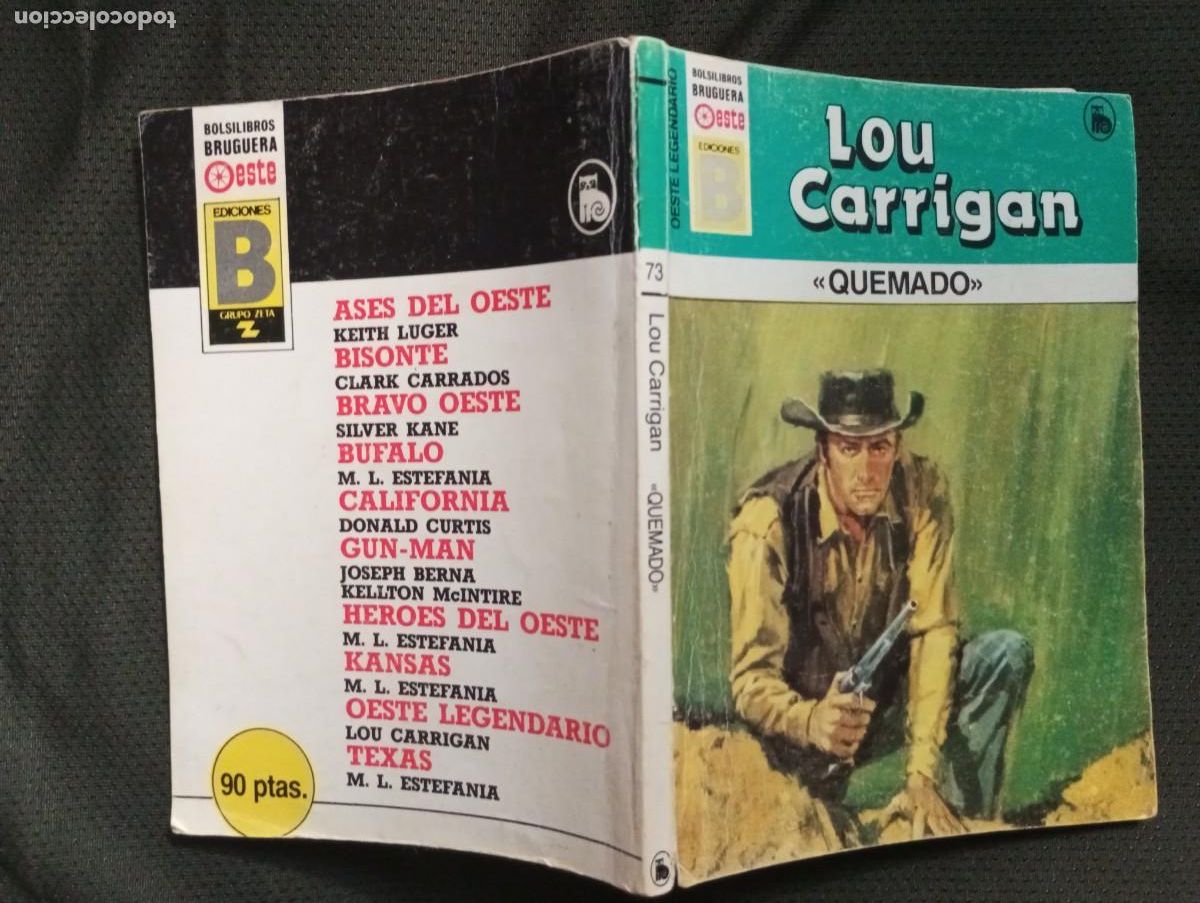 C&oacute;mics: QUEMADO - LOU CARRIGAN - OESTE LEGENDARIO 73 ED. B - Foto 1