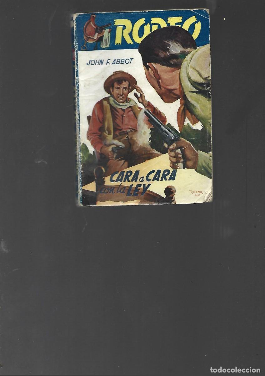 C&oacute;mics: COLECCI&Oacute;N RODEO n&ordm; 357 JOHN ABBOT cara a cara con la ley regular estado - Foto 1