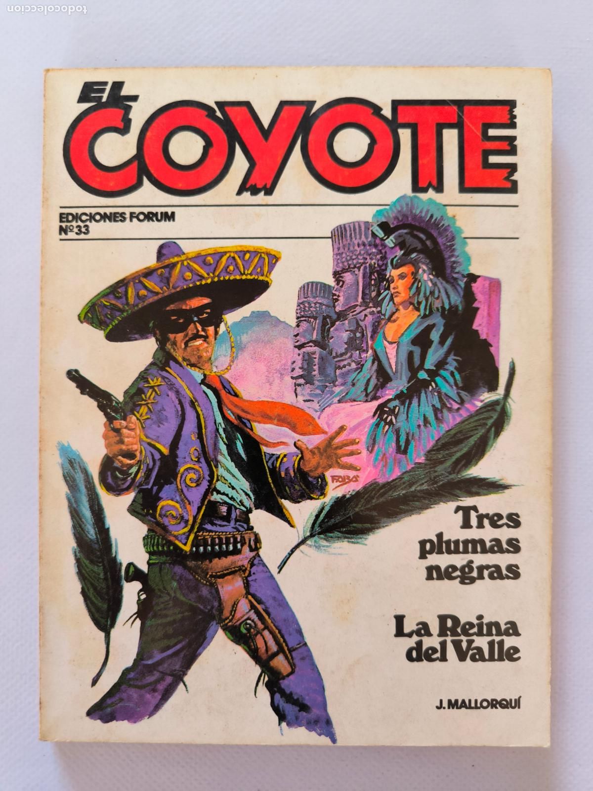 C&oacute;mics: EL COYOTE N&ordm; 33 - J. MALLORQUI - EDICIONES FORUM (GM) - Foto 1