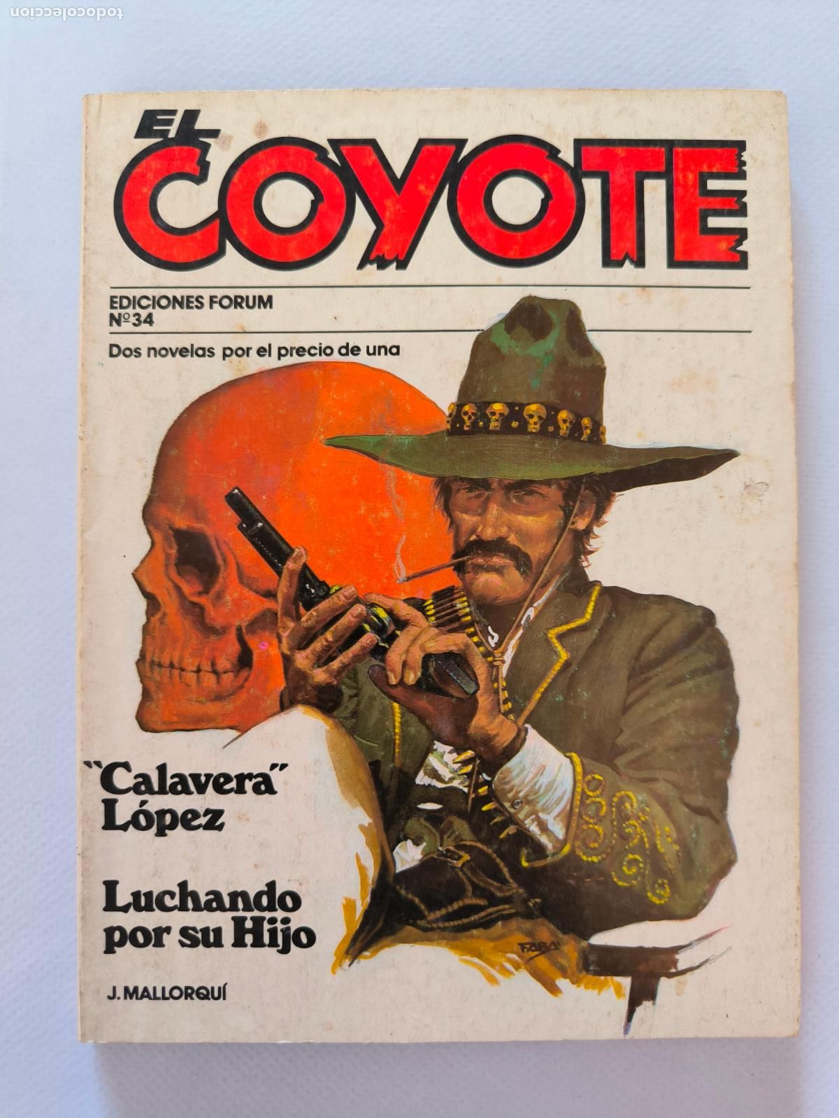 C&oacute;mics: EL COYOTE N&ordm; 34 - J. MALLORQUI - EDICIONES FORUM (GM) - Foto 1