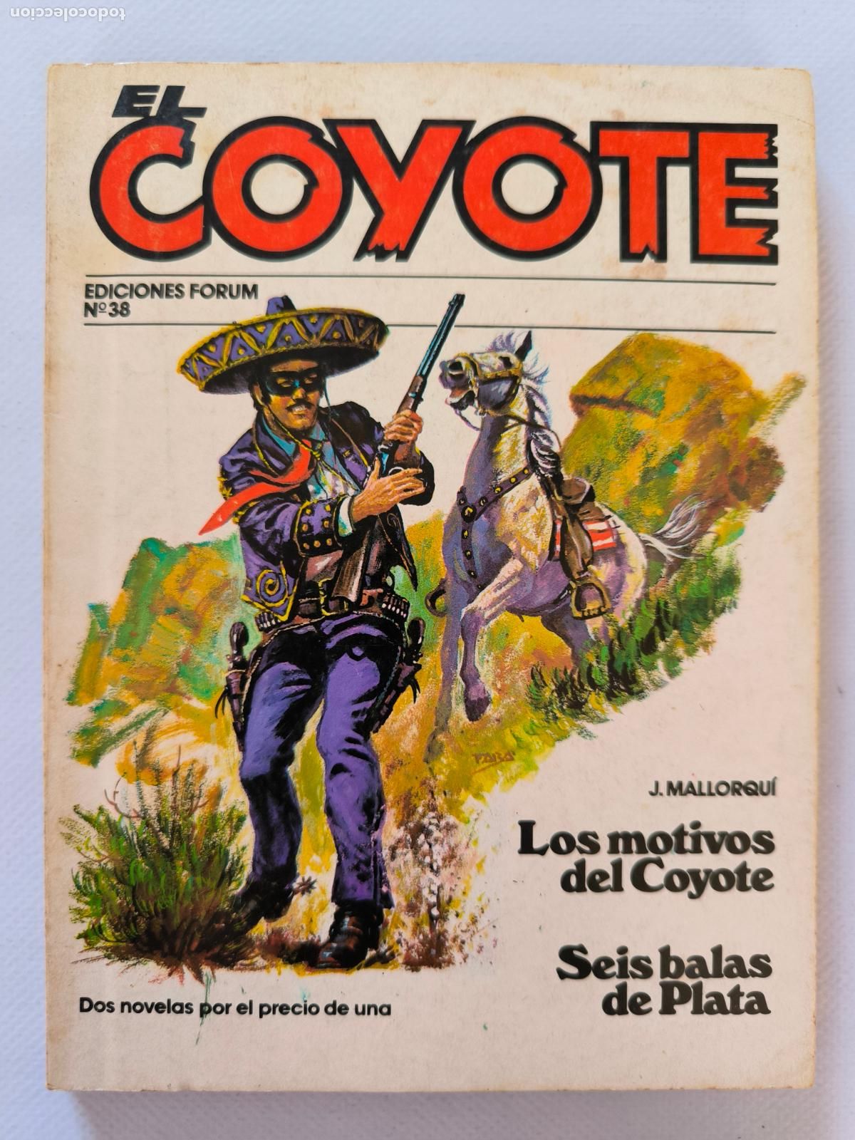 C&oacute;mics: EL COYOTE N&ordm; 38 - J. MALLORQUI - EDICIONES FORUM (BV) - Foto 1
