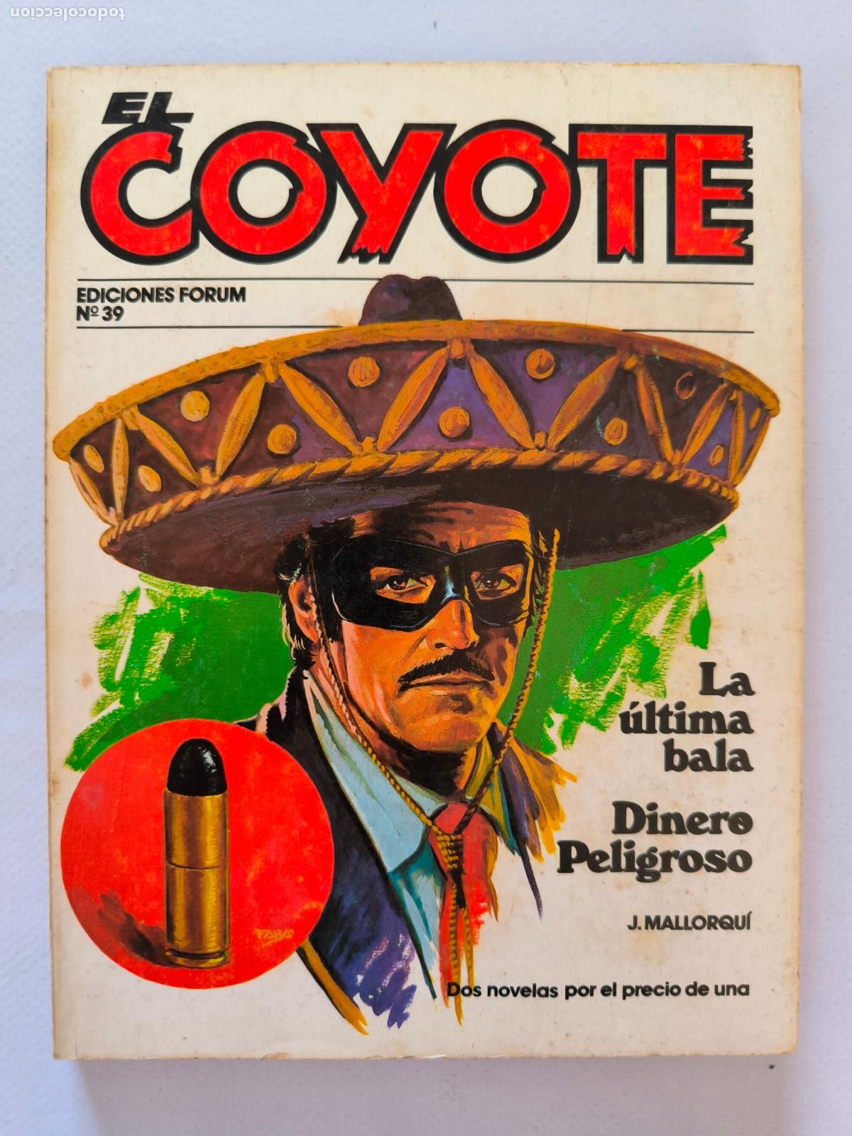 C&oacute;mics: EL COYOTE N&ordm; 39 - J. MALLORQUI - EDICIONES FORUM (BV) - Foto 1