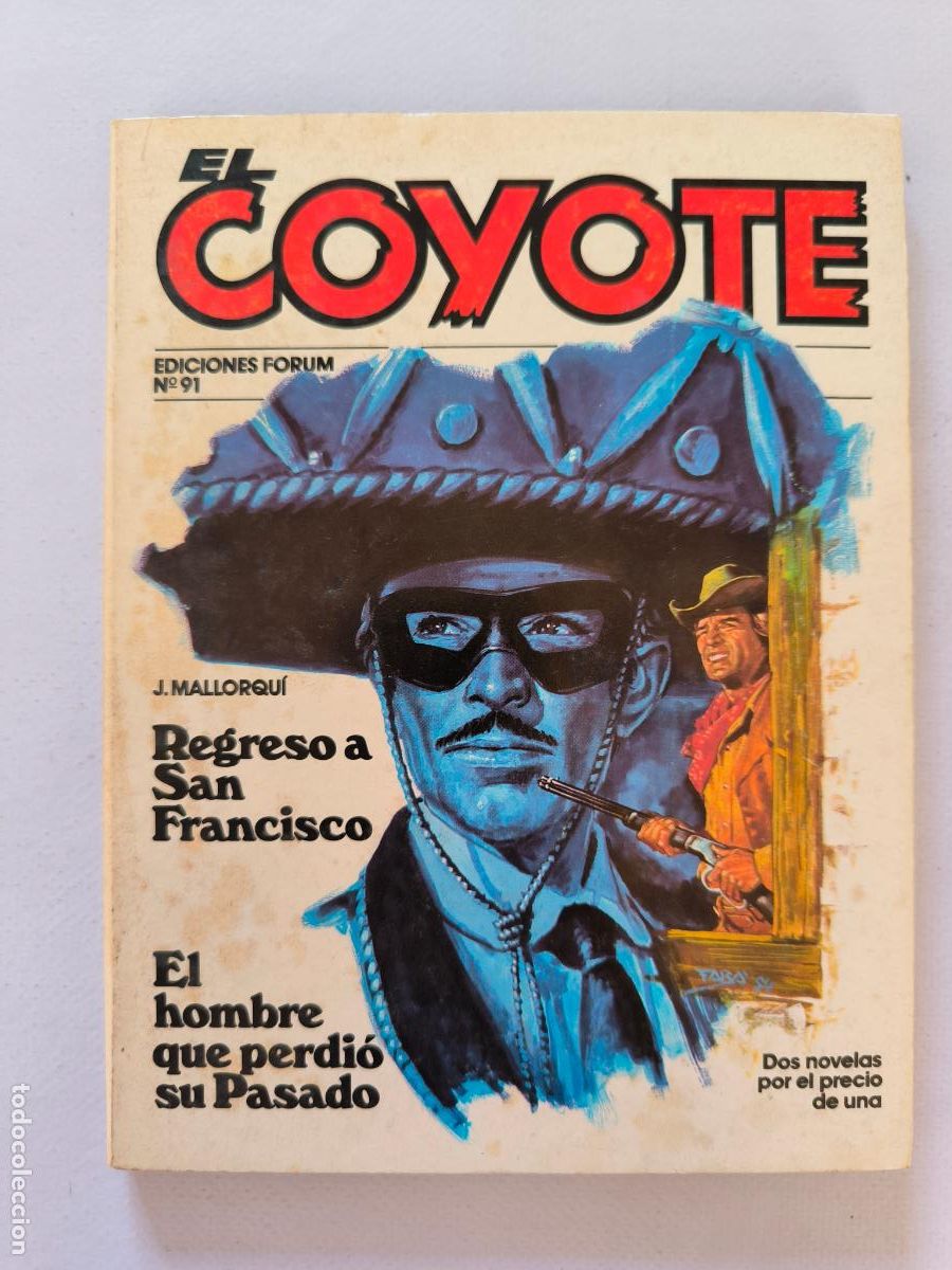 C&oacute;mics: EL COYOTE N&ordm; 91 - J. MALLORQUI - EDICIONES FORUM (K1) - Foto 1
