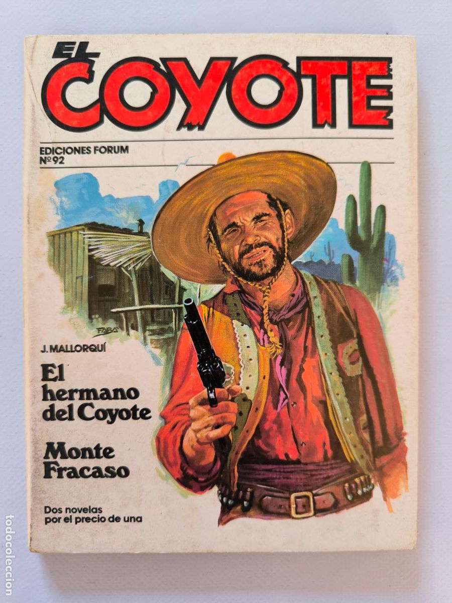 C&oacute;mics: EL COYOTE N&ordm; 92 - J. MALLORQUI - EDICIONES FORUM (K1) - Foto 1