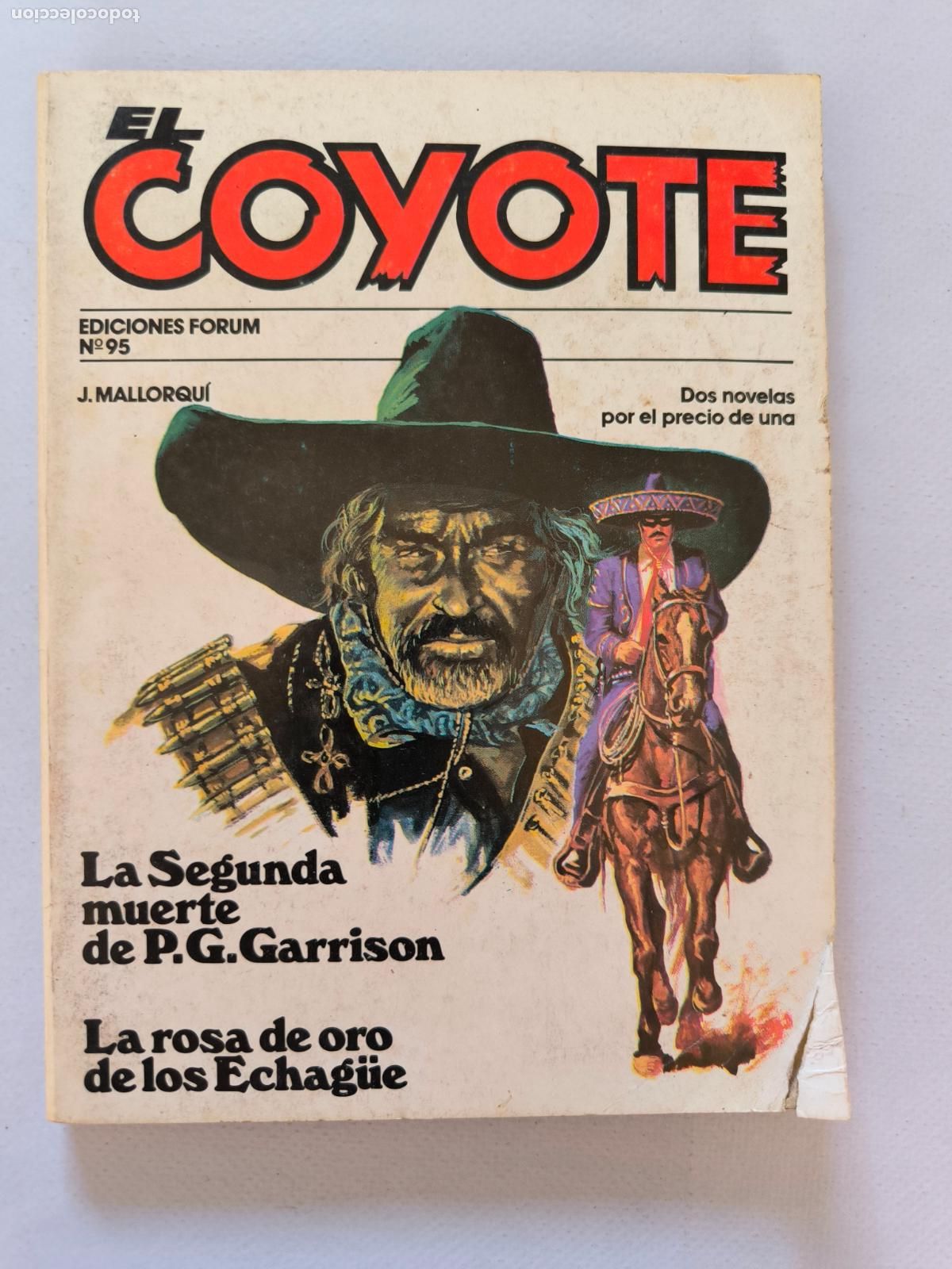 C&oacute;mics: EL COYOTE N&ordm; 95 - J. MALLORQUI - EDICIONES FORUM (FW) - Foto 1