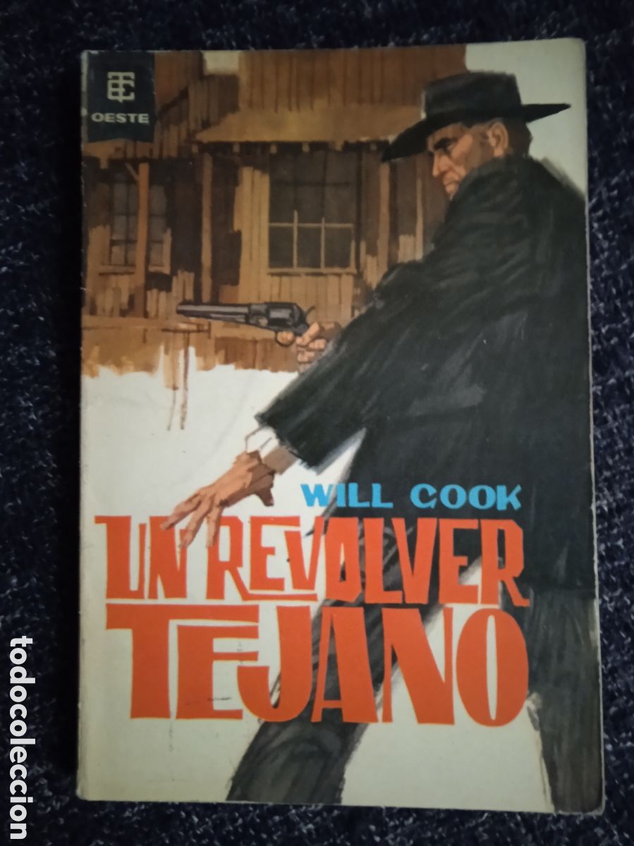 C&oacute;mics: UN REVOLVER TEJANO / WILL COOK -ED. TORAY OESTE - Foto 1