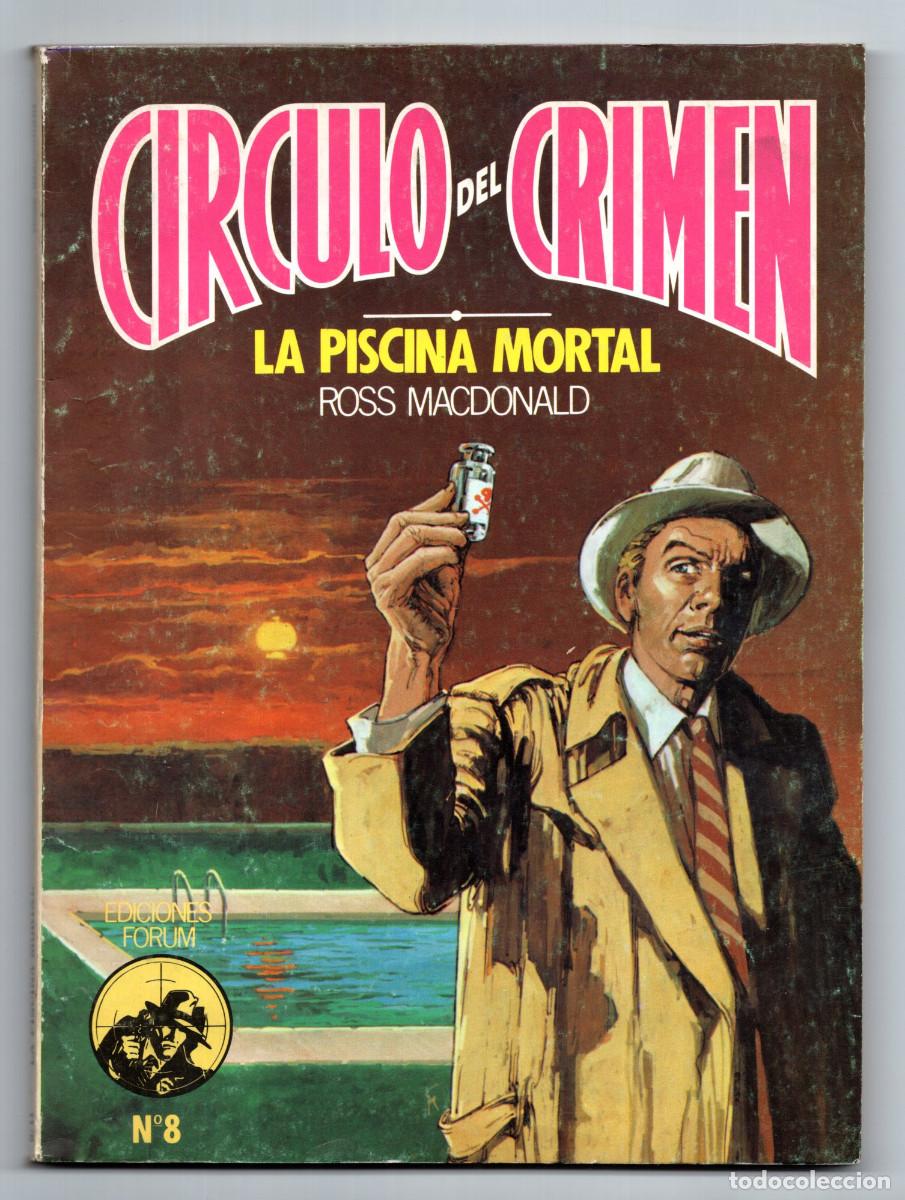 C&oacute;mics: CIRCULO DEL CRIMEN. N&ordm; 8.- LA PISCINA MORTAL - EDICIONES FORUM. - Foto 1