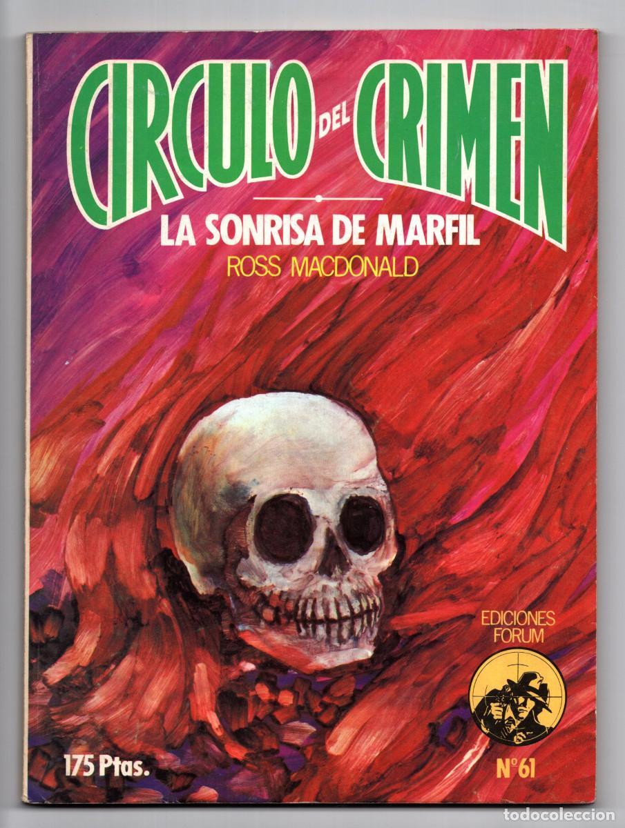 C&oacute;mics: CIRCULO DEL CRIMEN. N&ordm; 61.- LA SONRISA DE MARFIL - EDICIONES FORUM. - Foto 1