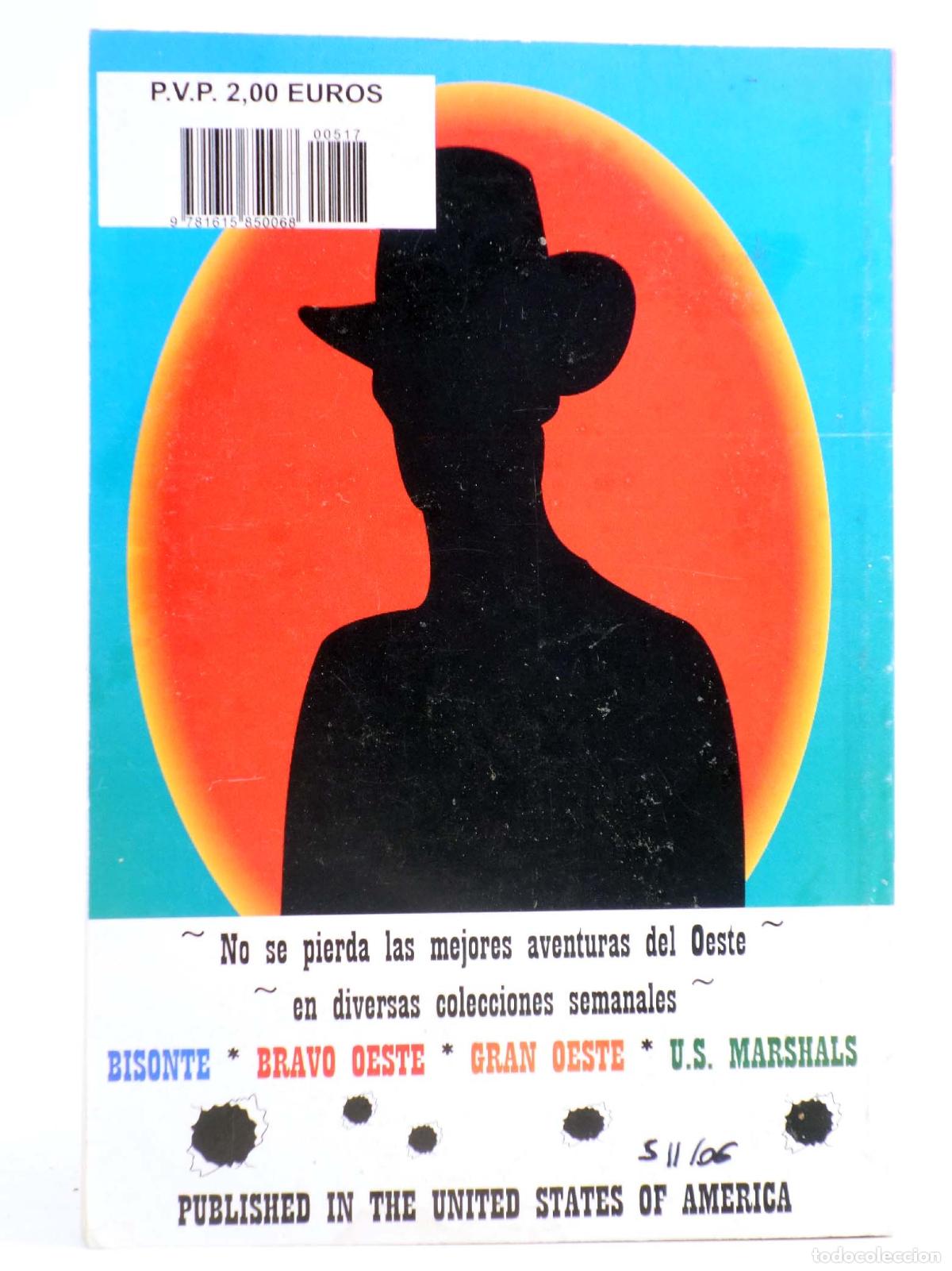 C&oacute;mics: BRAVO OESTE 517. ERA UN COMISARIO GENERAL (John Masterson) Interpress, 2009 - Foto 2