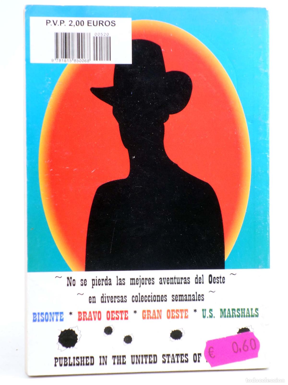 C&oacute;mics: BRAVO OESTE 520. PUDO CON LOS DOS (John Masterson) Interpress, 2009 - Foto 2