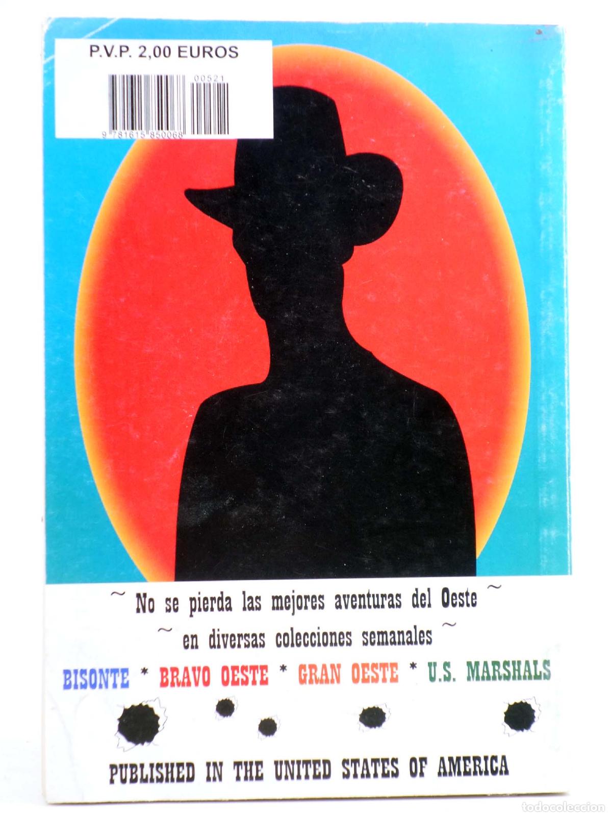 C&oacute;mics: BRAVO OESTE 521. UNI&Oacute;N DE COBARDES (John Masterson) Interpress, 2009 - Foto 2