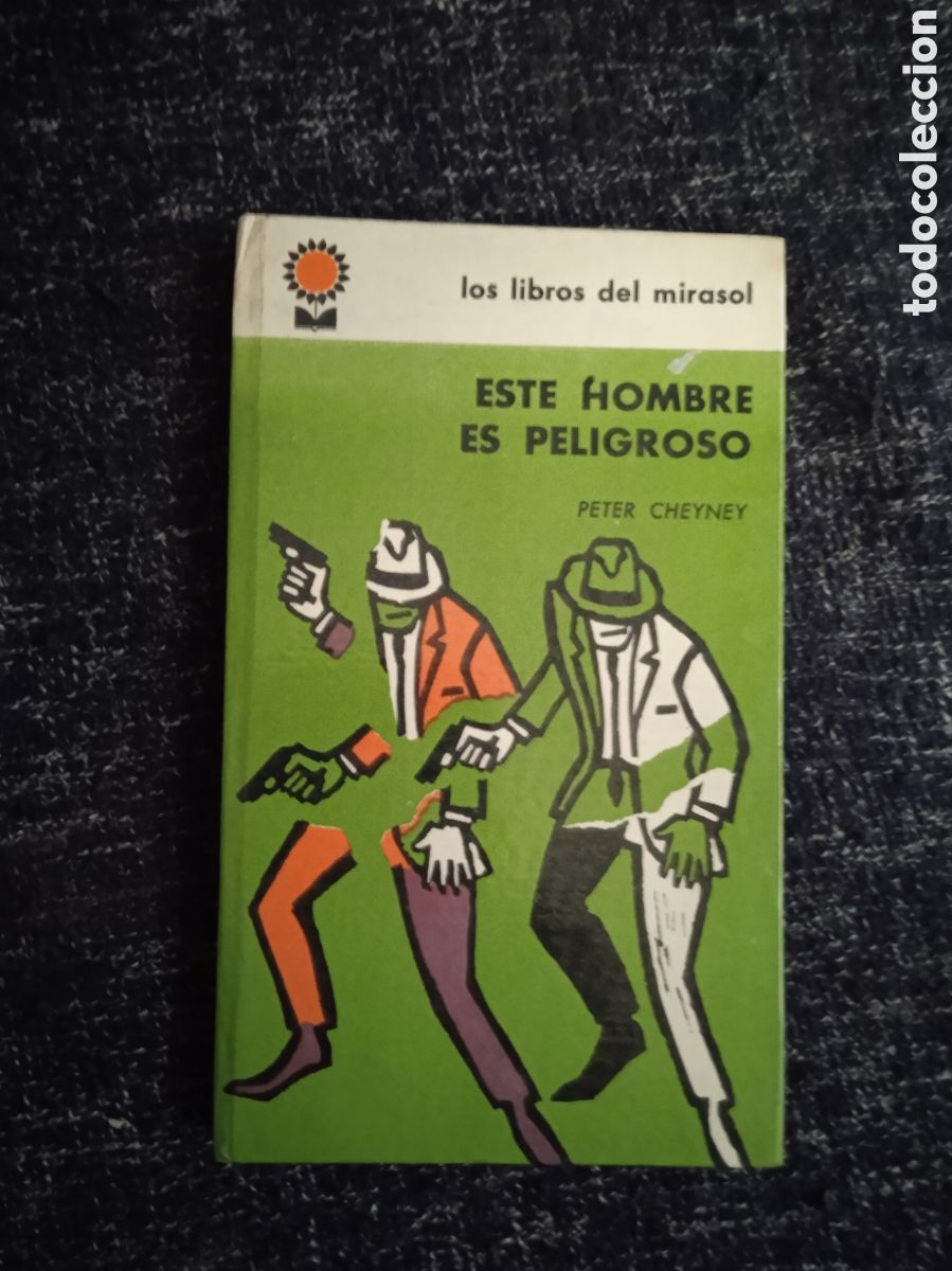 C&oacute;mics: ESTE HOMBRE ES PELIGROSO. / PETER CHEYNEY - LIBROS DE MARISOL - Foto 1