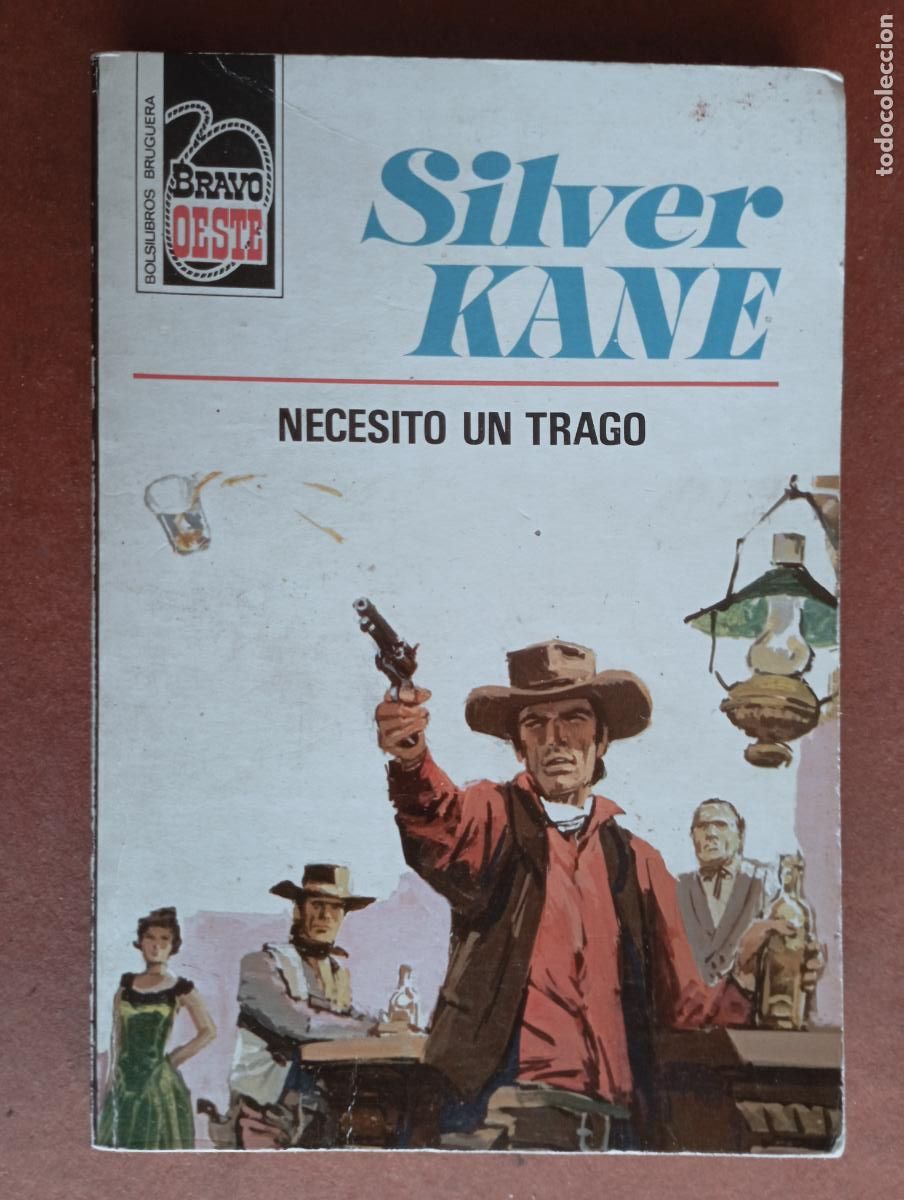 C&oacute;mics: BRAVO OESTE N&ordm; 622 - SILVER KANE - NECESITO UN TRAGO - - Foto 2