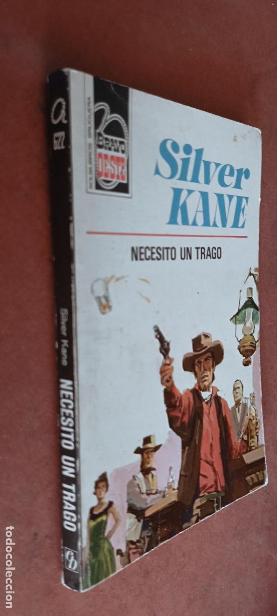 C&oacute;mics: BRAVO OESTE N&ordm; 622 - SILVER KANE - NECESITO UN TRAGO - - Foto 6