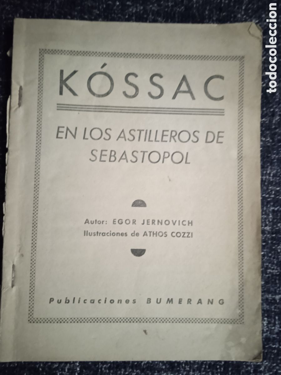 C&oacute;mics: K&Oacute;SSAC EN LOS ASTILLEROS DE SEBASTOPOL / ECOR JERNOVICH - Foto 1