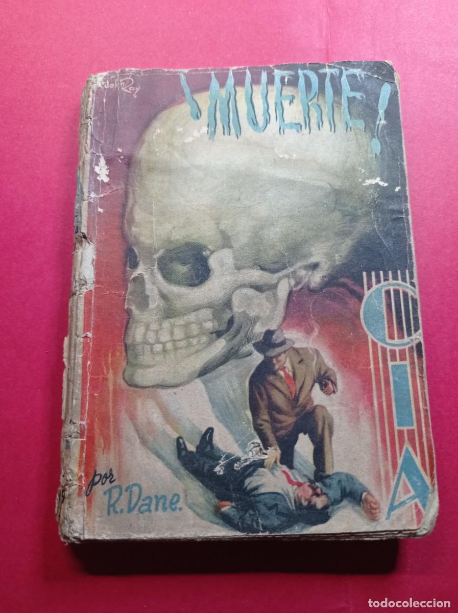 C&oacute;mics: &iexcl;MUERTE! RISWING DANE. COLECCI&Oacute;N C.I.A. N&ordm; 49. EDITORIAL DOLAR. - Foto 1