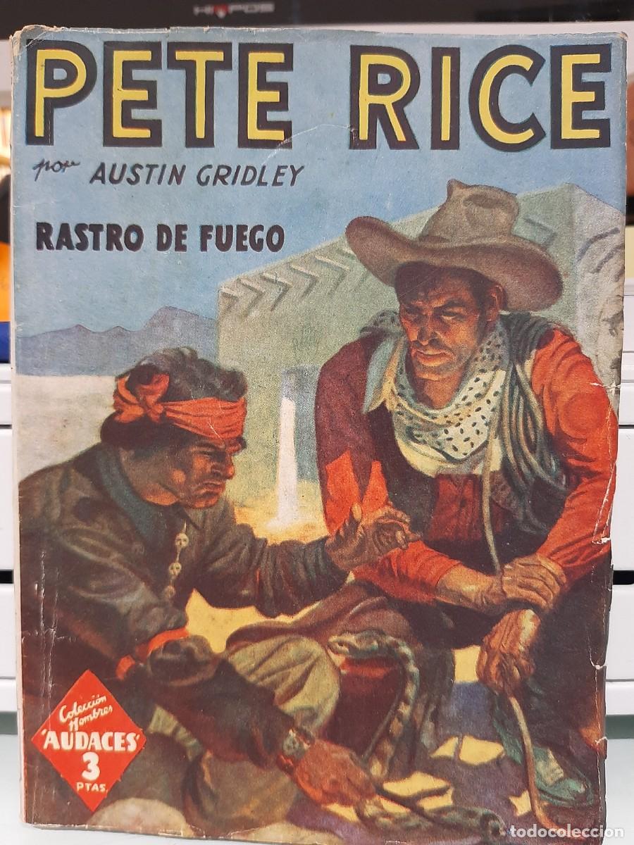 C&oacute;mics: Austin Gridley. Pete Rice. Rastro de fuego - Foto 1