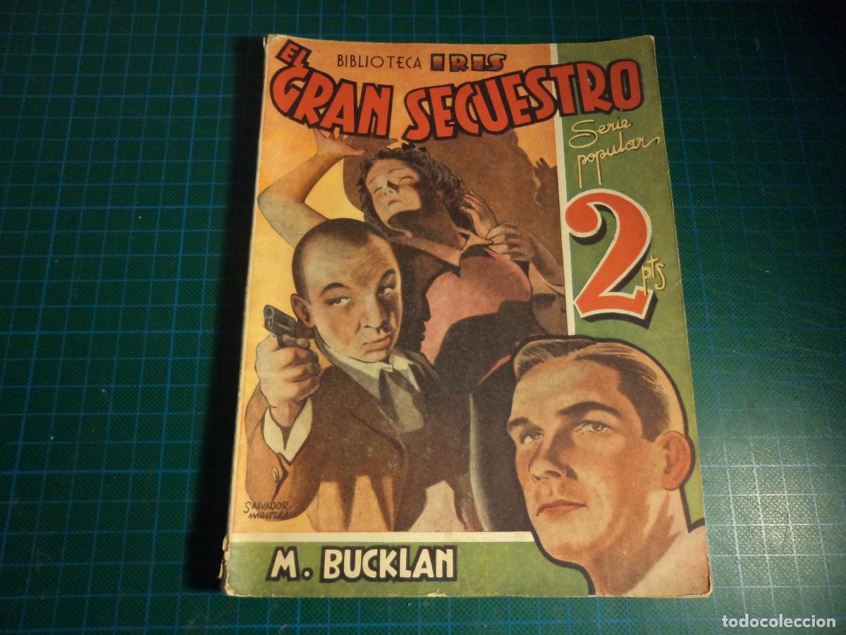 C&oacute;mics: El gran secuestro. Biblioteca Iris. Bruguera. - Foto 1