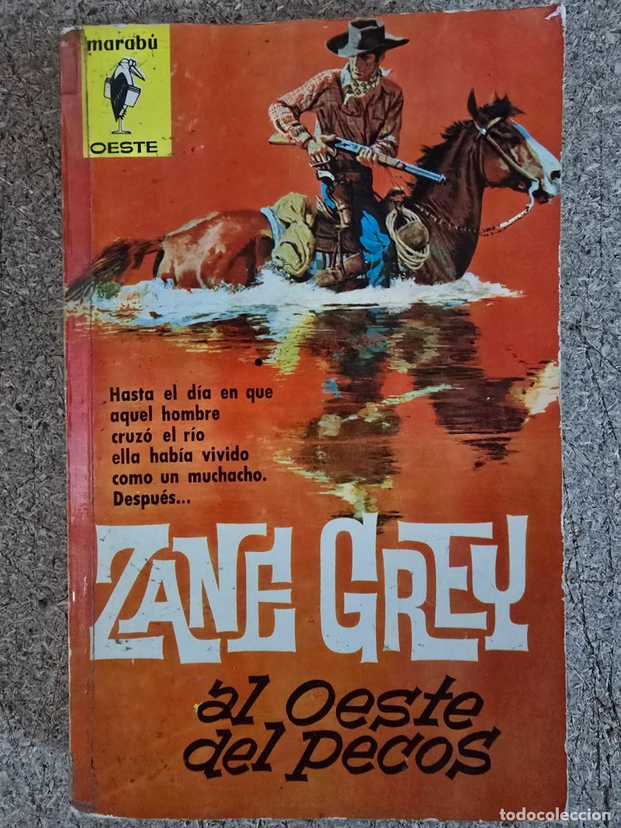 C&oacute;mics: Marabu Oeste.Al Oeste de Pecos.Zane Grey.Bruguera - Foto 1