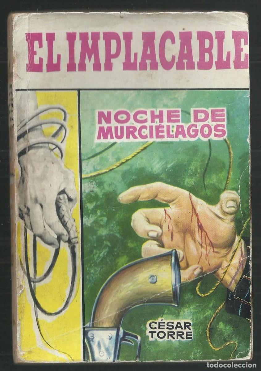 C&oacute;mics: NOCHE DE LOS MURCIELAGOS. CESAR TORRE. COL. EL IMPLACABLE N&ordm; 12 EDICIONES TORAY, 1960 - Foto 1