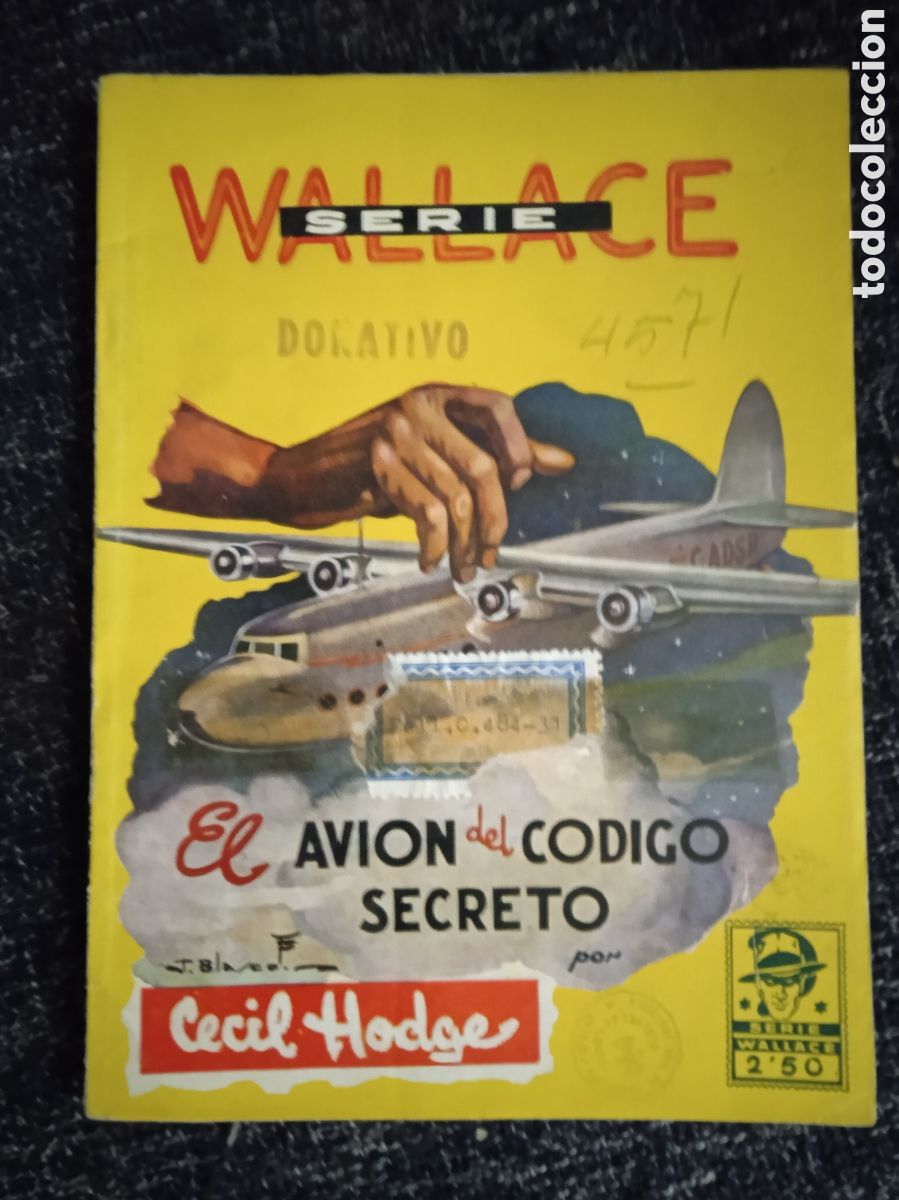 C&oacute;mics: Serie Wallace.EL AVION DEL CODIGO SECRETO / CECIL HODGE - Foto 1