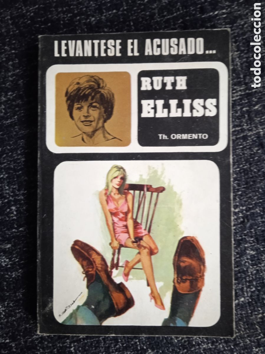 C&oacute;mics: LEVANTESE EL ACUSADO N&ordm; 3 RUTH ELLIS / TH. ORMENTO -ED.ANTALBE, - Foto 1