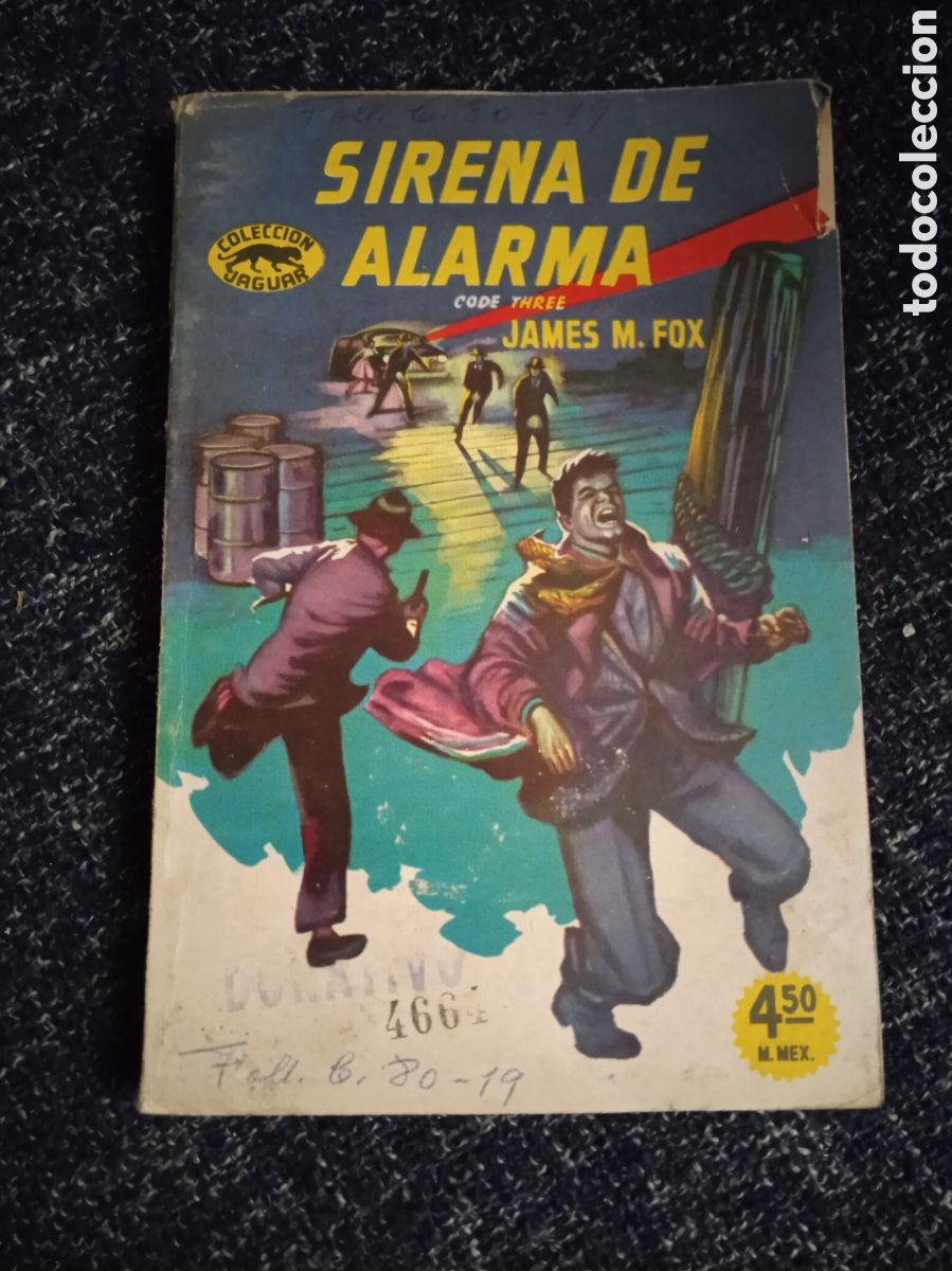C&oacute;mics: SIRENA DE ALARMA / JAMES M. FOX / - COLECCI&Oacute;N JAGUAR - Foto 1