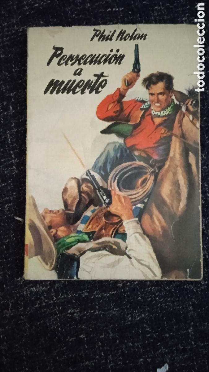 C&oacute;mics: PERSECUCI&Oacute;N A MUERTE / PHIL NOLAN - NOVELA OESTE - Foto 1