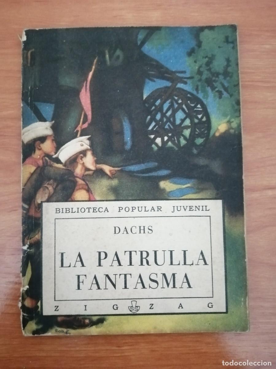 C&oacute;mics: LA PATRULLA FANTASMA (DACHS) - Foto 1