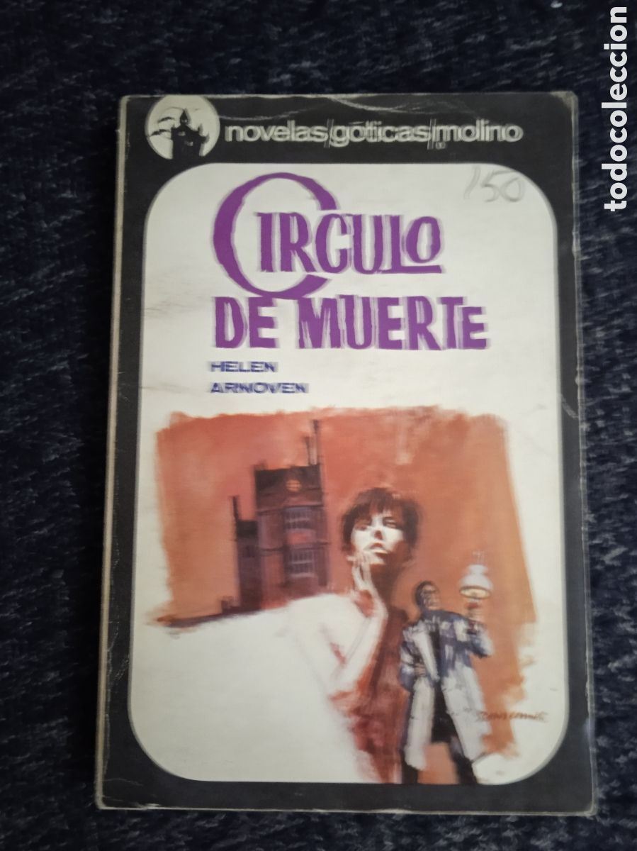 C&oacute;mics: CIRCULO DE MUERTE / HELEN ARNOVEN -ED. EDITORIAL MOLINO - Foto 1