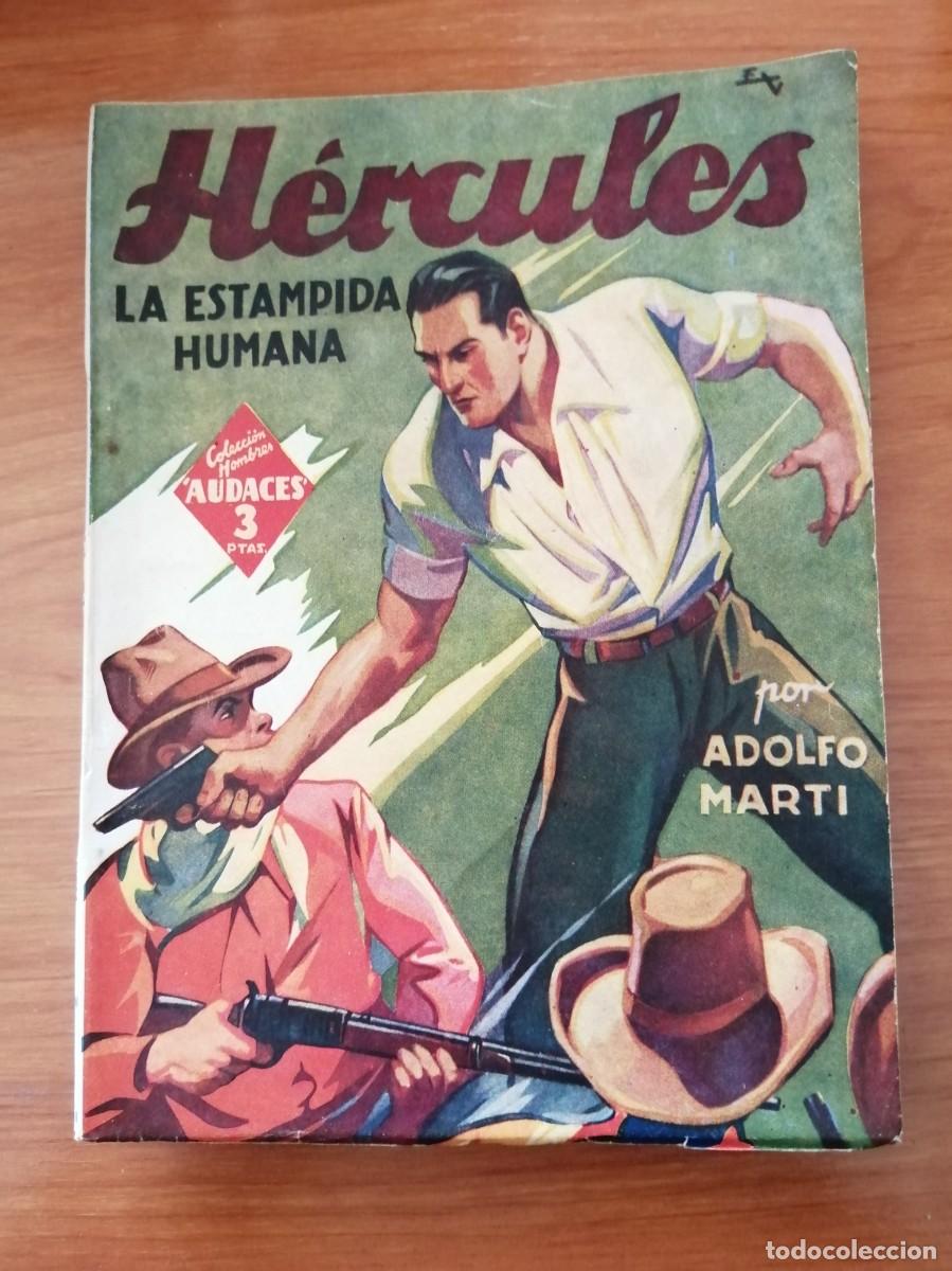 C&oacute;mics: HERCULES. LA ESTAMPIDA HUMANA (ADOLFO MARTI) COLECCION AUDACES - Foto 1