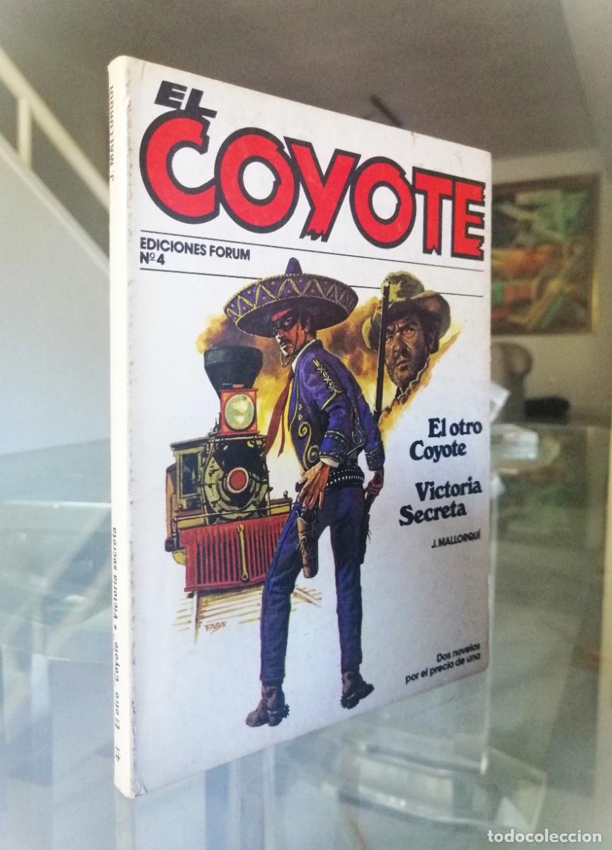 C&oacute;mics: EL COYOTE N&ordm; 4 - J. MALLORQU&Iacute; - FORUM - Foto 1
