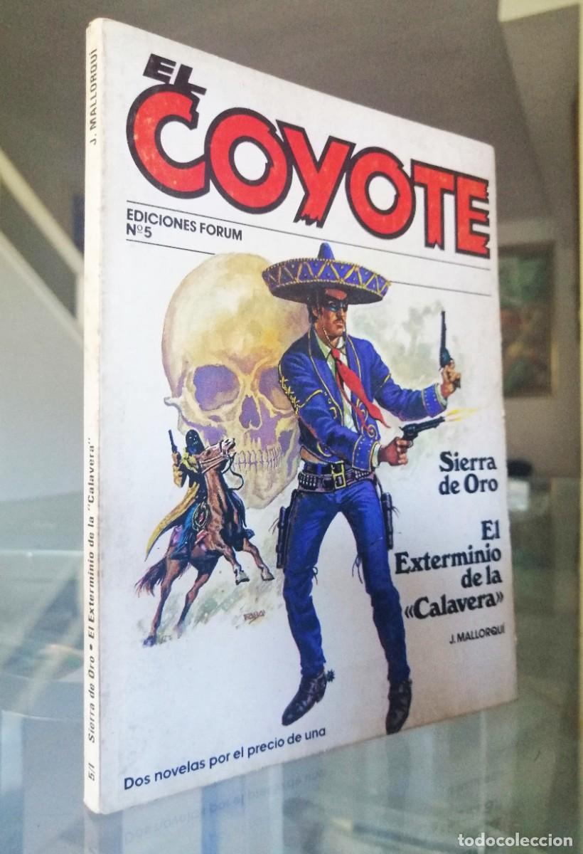 C&oacute;mics: EL COYOTE N&ordm; 5 - J. MALLORQU&Iacute; - FORUM - Foto 1