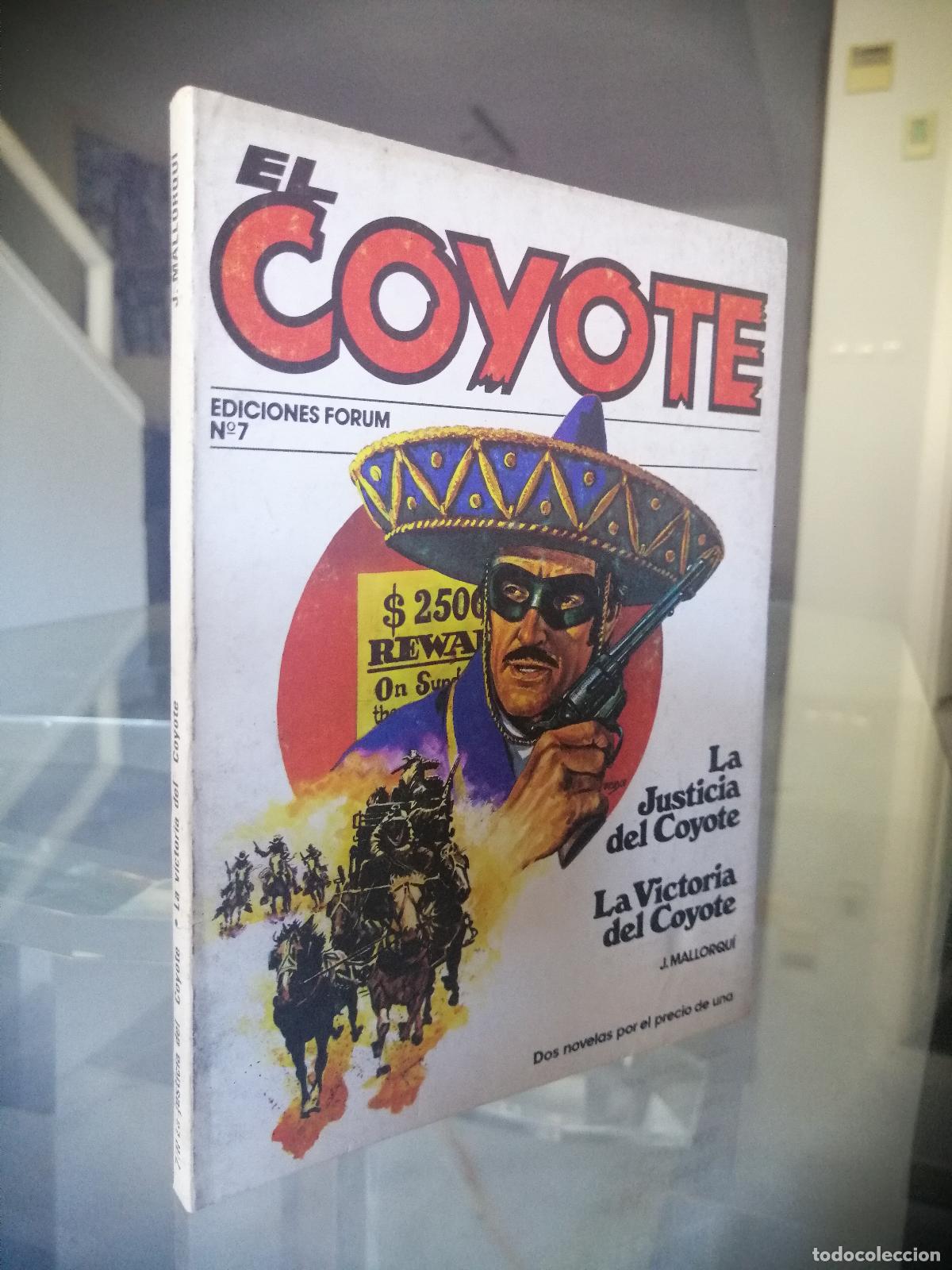C&oacute;mics: EL COYOTE N&ordm; 7 - J. MALLORQU&Iacute; - FORUM - Foto 1