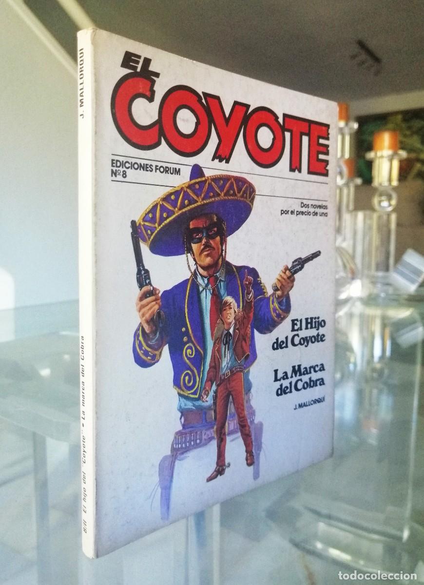 C&oacute;mics: EL COYOTE N&ordm; 8 - J. MALLORQU&Iacute; - FORUM - Foto 1