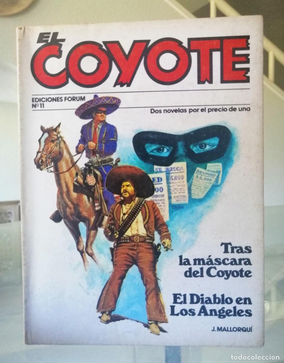 C&oacute;mics: EL COYOTE N&ordm; 11 - J. MALLORQU&Iacute; - FORUM - Foto 2