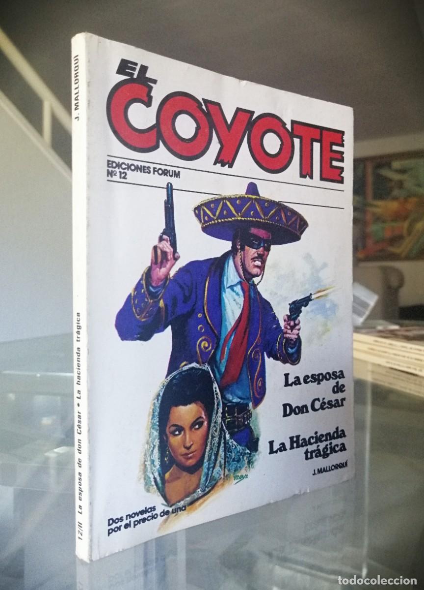 C&oacute;mics: EL COYOTE N&ordm; 12 - J. MALLORQU&Iacute; - FORUM - Foto 1