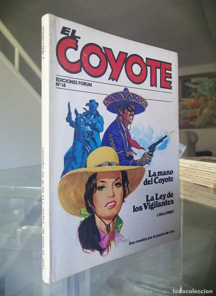 C&oacute;mics: EL COYOTE N&ordm; 14 - J. MALLORQU&Iacute; - FORUM - Foto 1