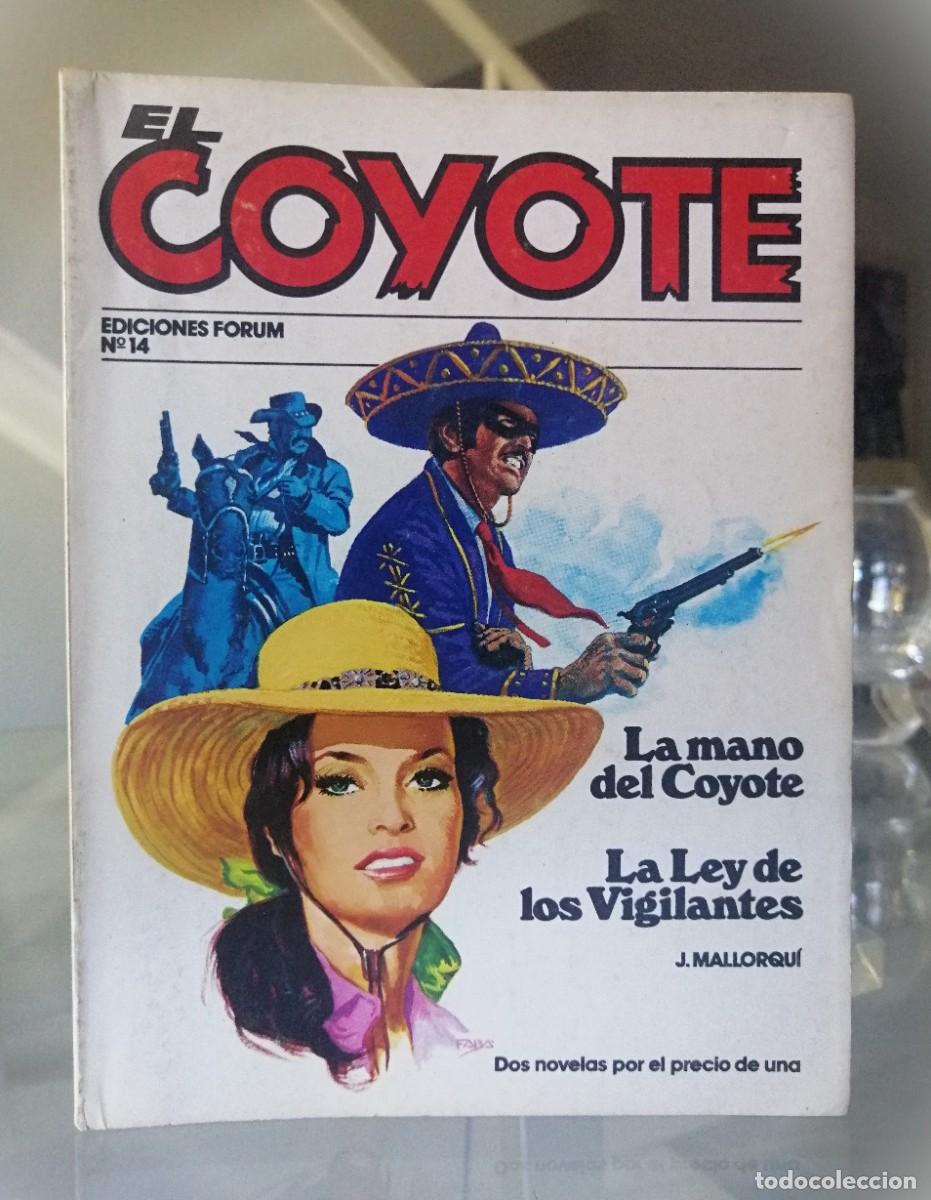 C&oacute;mics: EL COYOTE N&ordm; 14 - J. MALLORQU&Iacute; - FORUM - Foto 2