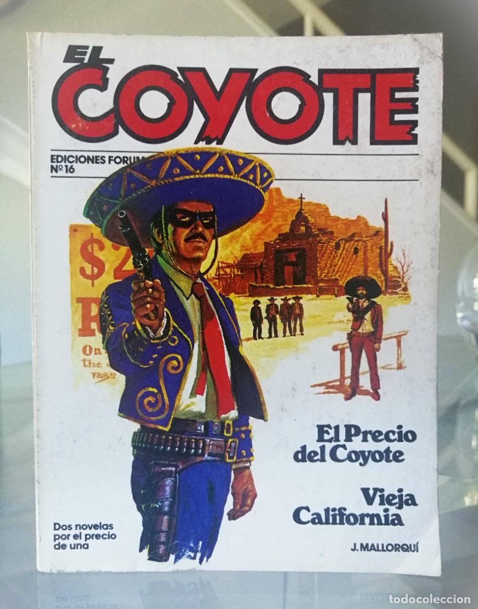 C&oacute;mics: EL COYOTE N&ordm; 16 - J. MALLORQU&Iacute; - FORUM - Foto 2